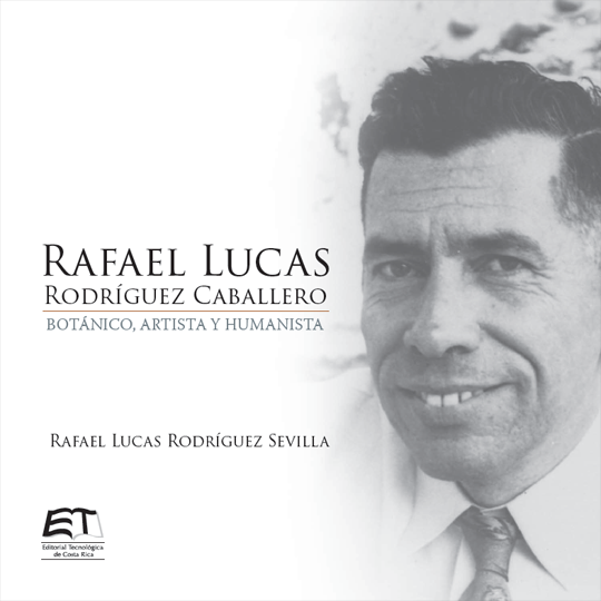 Don Rafael Lucas Rodríguez, insólito científico y artista