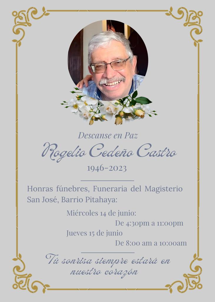 Rogelio Cedeño Castro In Memoriam…!